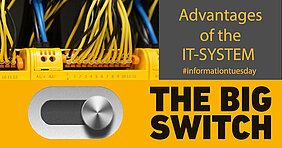 Informationsdienstag zum IT-System #3 Informationsdienstag zum IT-System #3